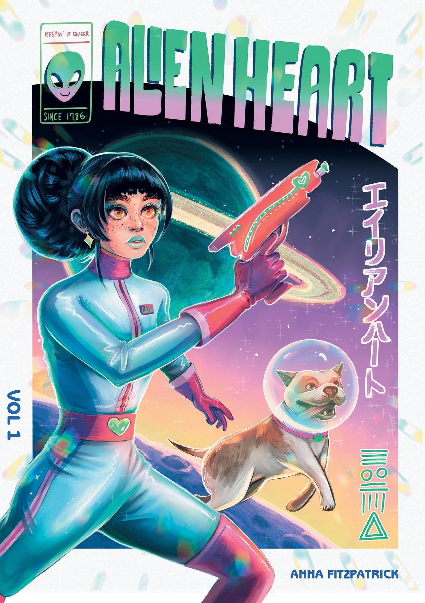 [Cover] A girl in a 70's pulpy sci-fi style space suit stands in the foreground with a big planet behind her, she's holding a red ray gun with a green heart on it. Her dog floats beside her with a spherical glass space helmet on her head. Title: Alien Heart, Vol 1