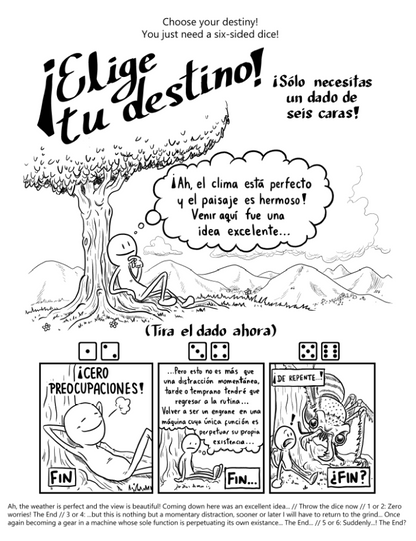 Page 1: Choose your destiny! You just need a single-sided dice! A cartoony figure is sitting on the grass leaning against a tree, and a mountain range can be seen on the horizon. They think "Ah, the weather is perfect and the view is beautiful! Coming down here was an excellent idea!". Then, we're asked to throw the dice, with the strip ending differently according to our results: 1 or 2, the protagonist smiles and leans in a relaxed way, with a caption reading "Zero worries!". 3 or 4, the smile vanishes of