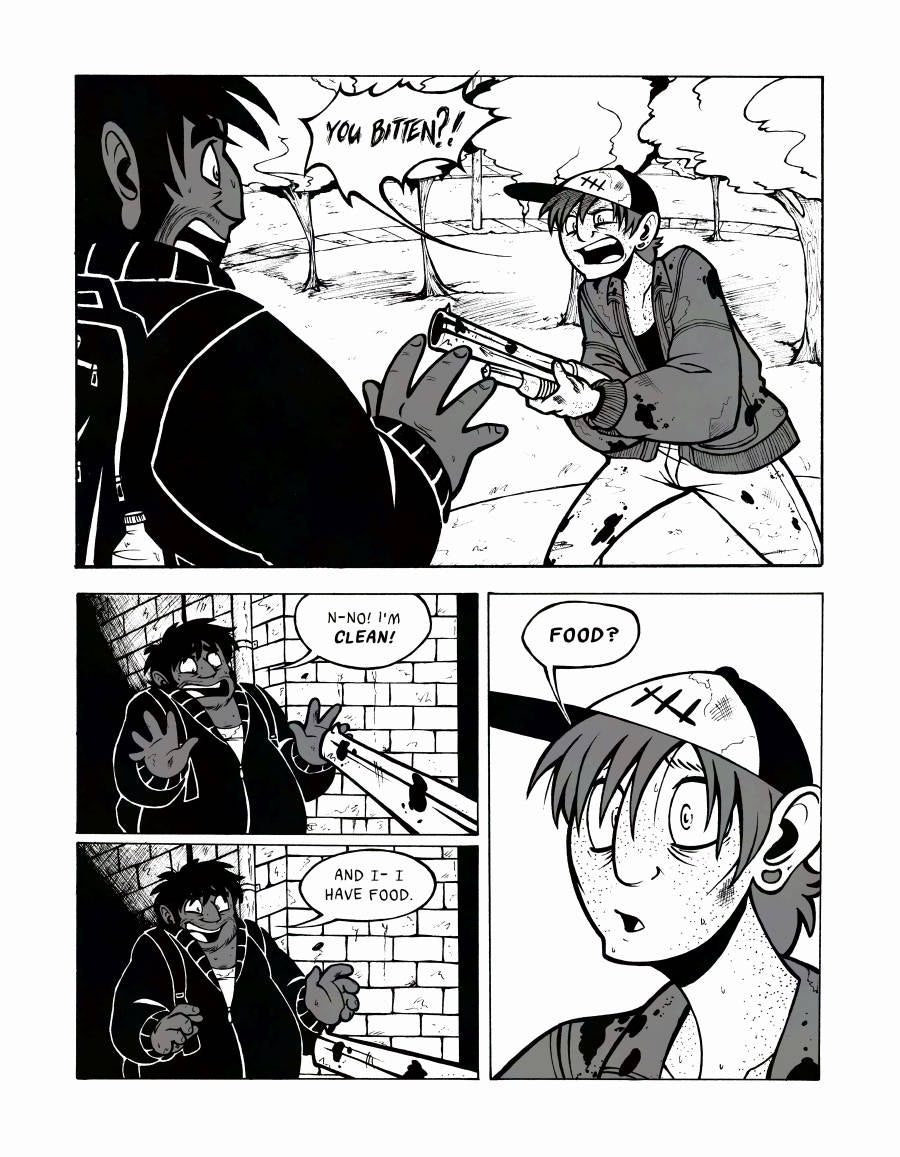 Page 3: A Dead City comic page, done in black, white and 50% grey with some hatching. Our man is out in the open now and met with another man who's pointing a gun at him while yelling "You bitten?!" This second man is thin, white, with medium toned hair, freckles and wearing a dirty ball cap, a stained leather jacket and jeans. He looks desperate. Our first man, nervously responds "N-no! I'm clean! And I- I have food." which intrigues the other man who parrots "Food?"