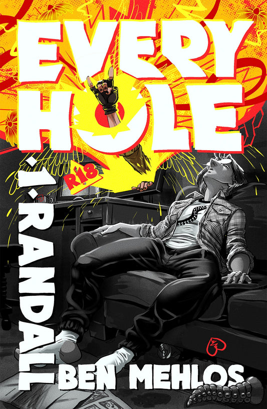 Cover image of Every Hole#1: In black and white a person flops exhausted on a couch in a cluttered apartment in the foreground, while behind them a splashily full color hand emerges in a blaze of energy from a monitor throwing up the horns.