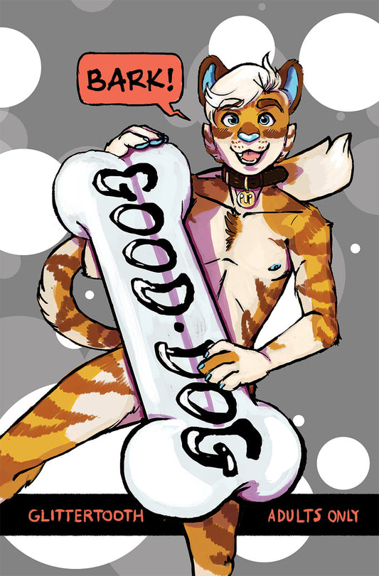 cover: An anthropomorphic golden tiger wearing a dog collar looks cheerfully at the reader and barks. The tag on the collar says “pup.” This is Jaye. He is holding a gigantic plastic toy bone for dogs, Good Dog is written on the bone.