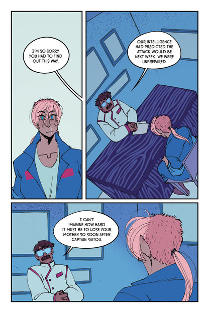 Page 1 - The protagonist, a woman with a scar on her lip and a pink Chelsea cut with matching rat tail, very blue eyes, light skin, and a blue jumpsuit, looks very shocked. From offscreen comes a speech bubble saying, "I'm sorry you had to find out this way." Panel two is an aerial shot of the protagonist sitting in front of a desk, behind which is sat a mustached man with glasses who is looking at her apologetically. He says, "Our intelligence had predicted the attack would be next week. We were unprepared