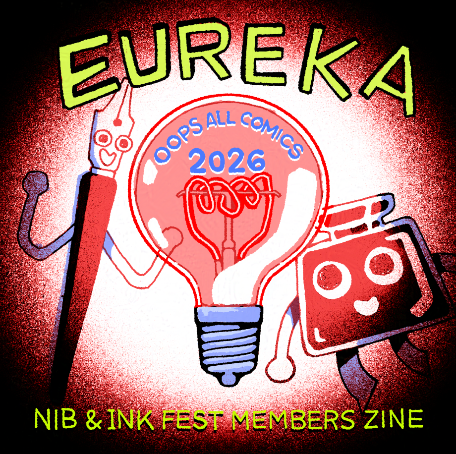 Illustration of the cover with 'Eureka' and 'Oops All Comics 2026' text, featuring the mascots Inkling and Nibford.