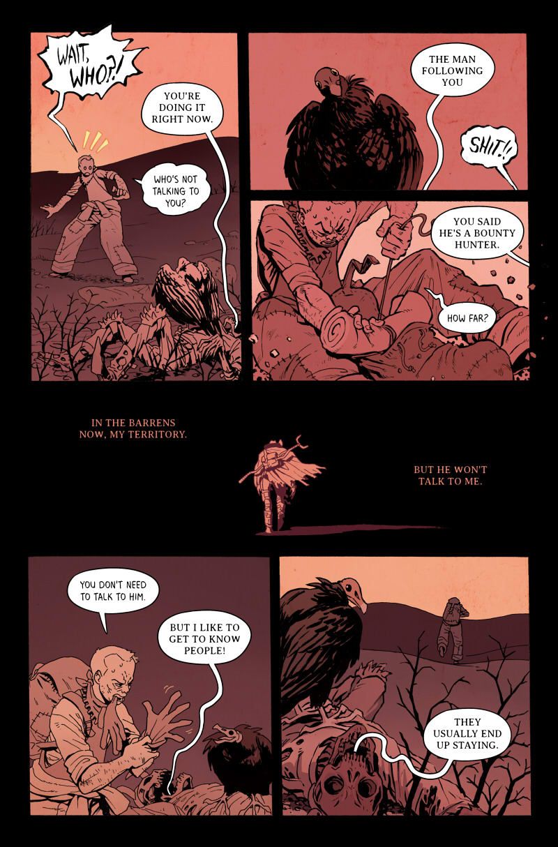 Page 1, Panel 1: "The barrens of the familiar." A corpse leans against some rocks in the desert. Panel 2. A vulture swoops down toward the corpse. A grizzled traveler walks by. Panel 3. The vulture lands on the corpse's skull. "Hhgganth... ghanother one." Panel 4. "Must make you the bounty hunter." Panel 5. The vulture steps on the skull. It cracks. "Weird how often people come here in twos."