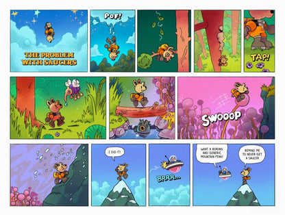 Space Deer falls from the sky, through the clouds and crashes into a forest. They wander through the first, meeting big insects, crossing logs, climbing tall spores and up a mountain in a snow storm. Once at the peak they go, "I did it!" An alien in a small flying saucer catches up and says, "what a boring and generic mountain peak!" Space Deer responds, "remind me to never get a saucer."