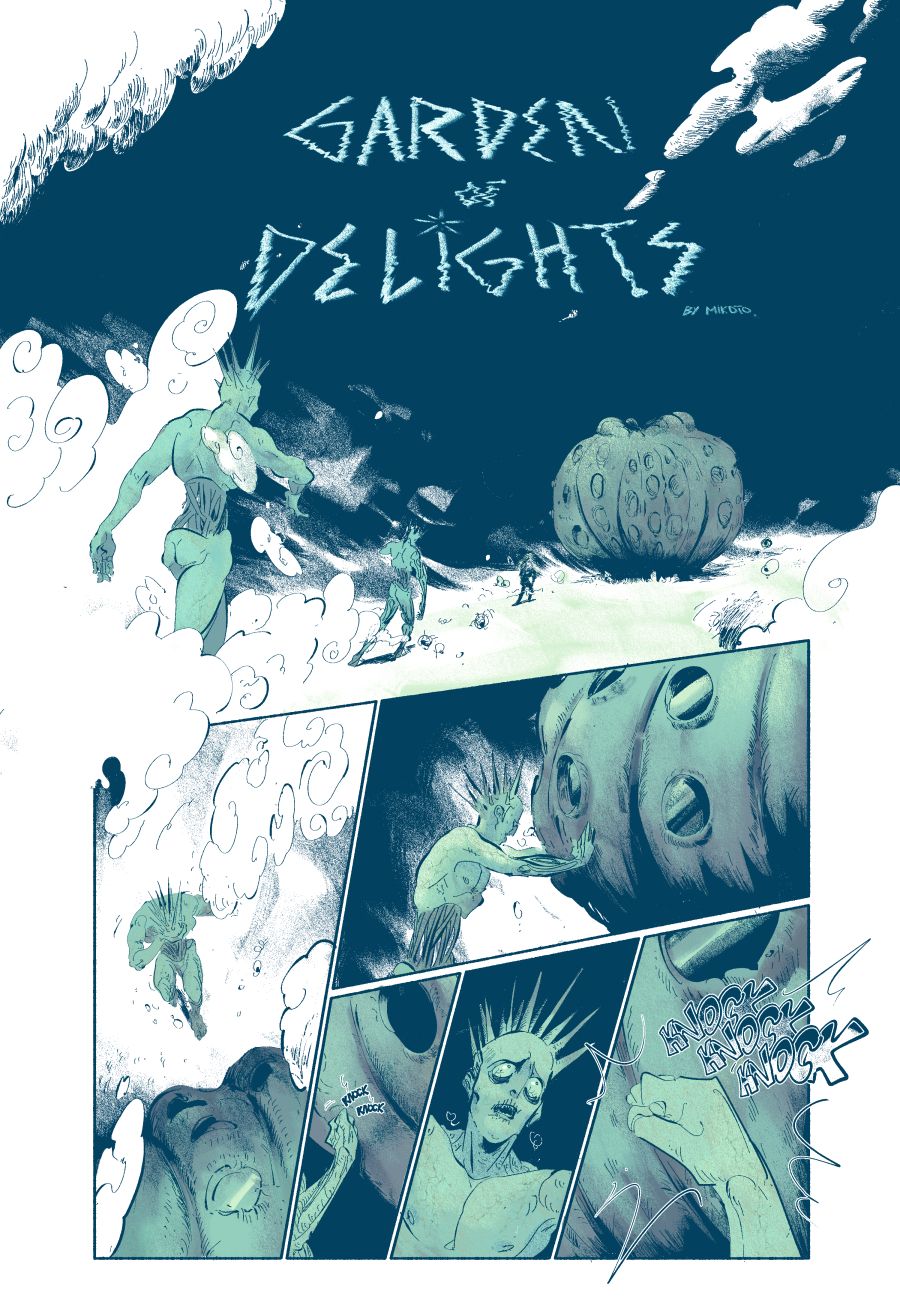 Page 1 : It’s night time. A tall Lichen creature is taking steps towards a giant round cactus edifice with difficulty, as if wounded. Its hair is formed of long rigid upward spikes, and its skin is very dry. It stops in front of the cacti structure and knocks politely then bangs its hand loudly against the hard surface.